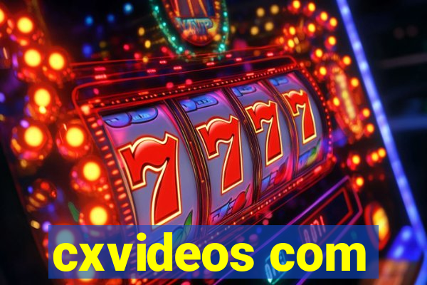 cxvideos com